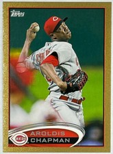 AROLDIS CHAPMAN - Gold Parallel #/2012 2012 Topps #265