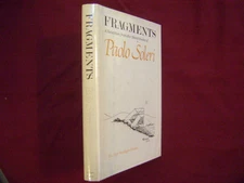 Soleri, Paolo. Fragments. A Selection from the Sketchbooks of Paolo Soleri. 1981