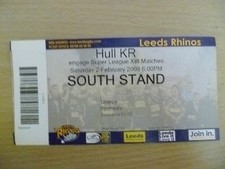 Rugby Match Ticket- 2008 Engage Super League XIII- LEEDS RHINOS- HULL RK