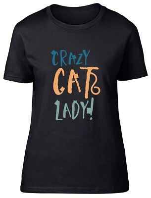 Crazy Cat Lady Womens T-Shirt Kitten Cat Lover Jungle Wildlife
