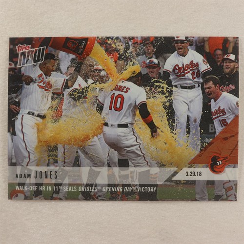 2018 Topps Now 6 Adam Jones