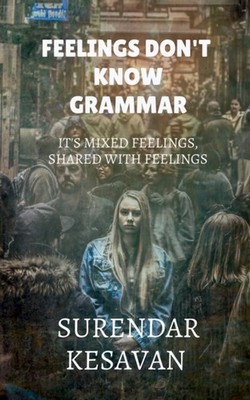 K - Feelings doesn't now grammar - paperback or softback - E555z