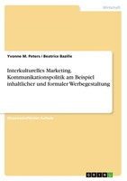 Yvonne M. Peters (U. A.) | Interkulturelles Marketing. Kommunikationspolitik...