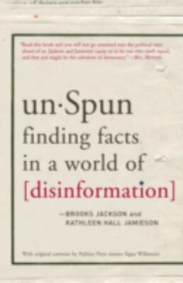 unSpun : Finding Facts in a World of Disinformation, Paperback by Jackson, Br...