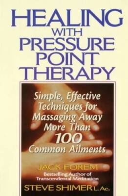 #ad Healing with Pressure Point Therapy: Simple Effective Techniques fo VERY GOOD $5.84