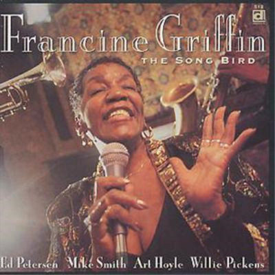 Francine Griffin The Song Bird Album (US IMPORT)
