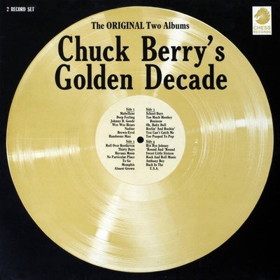 Chuck Berry - Chuck Berry's Golden Decade (The Original Two