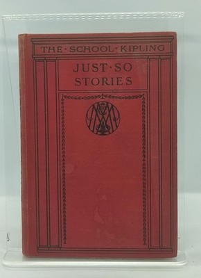 RUDYARD KIPLING Just So Stories Vintage Hardcover Red Cloth Classic Literature