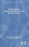 Understanding International Relations In The Indo-Pacific | Karmazin (U. A.)