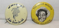 Two 1950's Jackie Gleason Pinback Buttons Fan Club & The Loud Mouth