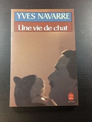 Une vie de chat | Yves Navarre | Bon état