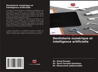 Dentisterie NuméRique Et Intelligence Artificielle Masoumeh Jabbarzadeh
