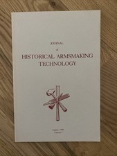 Journal of Historical Armsmaking Technology National Muzzle Loading Volume 1