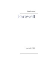 Joke Frerichs | Farewell | Buch | Deutsch (2021) | Journal 2020 | 208 S.