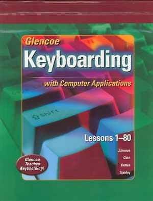 Glencoe Keyboarding with Computer - Hardcover, by McGraw-Hill - Acceptable n