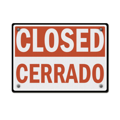 Aluminum Horizontal Metal Sign Closed Cerrado Business Feature Department Store