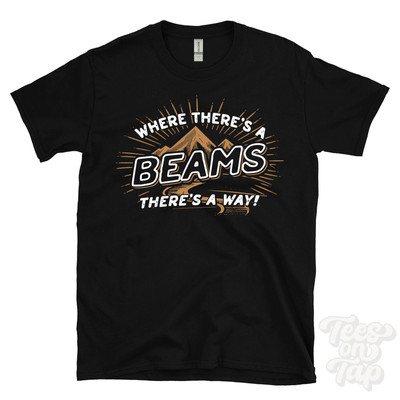 WHERE THERE'S A BEAMS... T-SHIRT Name Nachname lustig Familie Geschenkidee