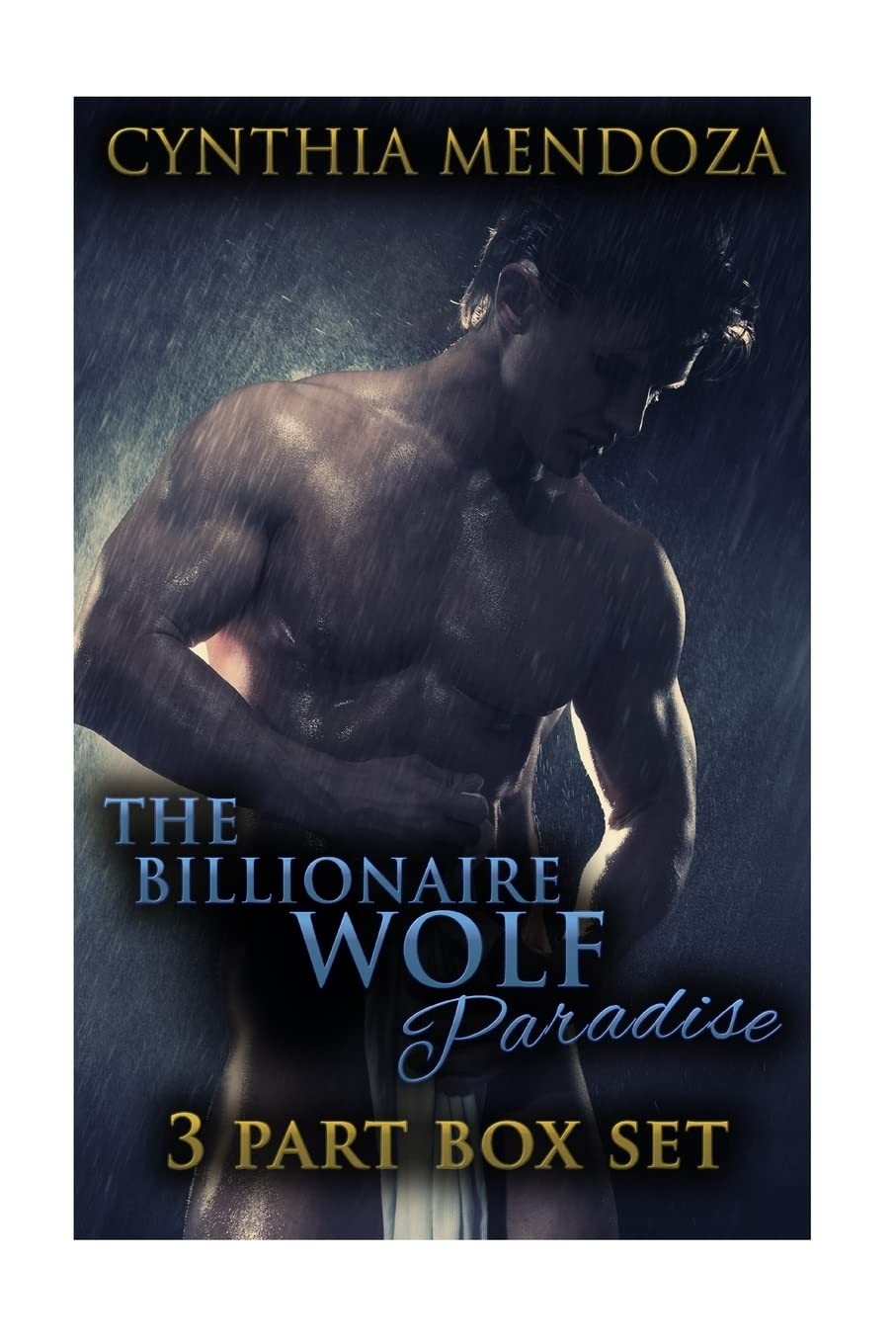 The Billionaire Wolf Paradise: 3 Part Box Set (BBW Romance, Werewolf Shapeshift