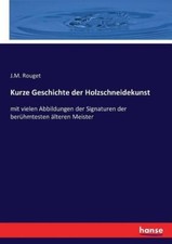 Kurze Geschichte der Holzschneidekunst | Buch | 9783743438613