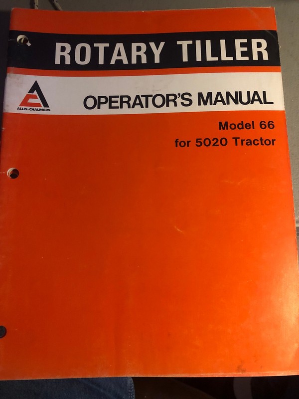 ALLIS CHALMERS MODEL 66 ROTARY TILLER OPERATOR'S MANUAL FOR 5020 TRACTOR