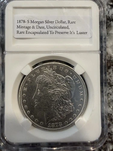 1878-S $1 Morgan Silver Dollar, Blazing Luster, Beautiful Coin, Encapsulated