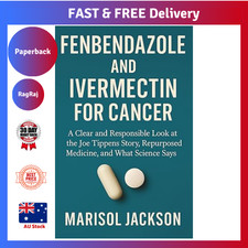 Fenbendazole & Ivermectin: What Science Says about Their Potential against Cance