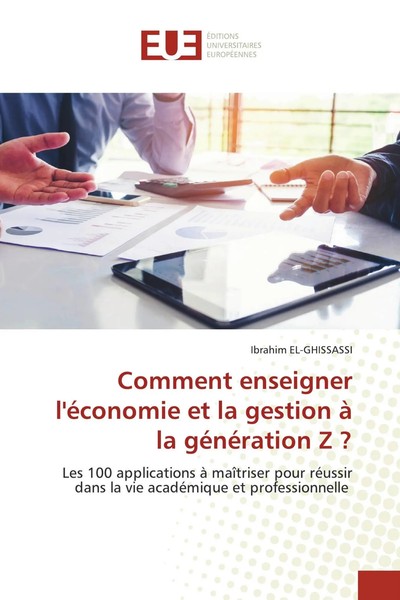 Ibrahim El-Ghissassi | Comment Enseigner L'éConomie Et La Gestion à La...-image