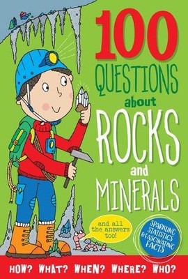 100 Questions about Rocks & Minerals (Hardback)