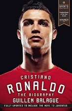 Cristiano Ronaldo: The Biography by Balague, Guillem Book The Cheap Fast Free