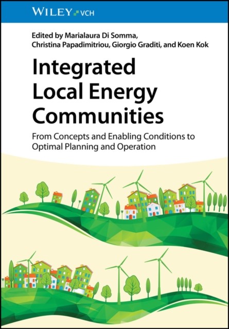 Integrated Local Energy Communities (Hardback Book)