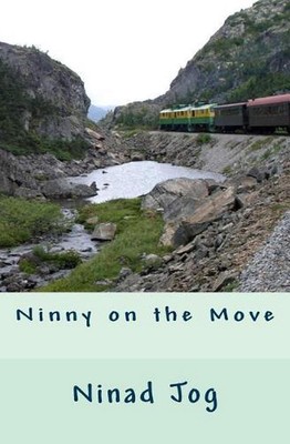 Ninny on the Move by Ninad Jog (English) Paperback Book