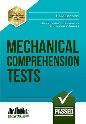 Mechanical Comprehension Tests: Sample Test Questions and Answers by Richard...
