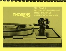 Thorens TD125 MK II Turntable 3-in-1 OWNER'S MANUAL and SERVICE MANUAL