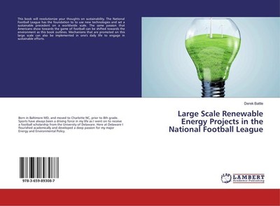Large Scale Renewable Energy Projects in the National Football League Derek Batt