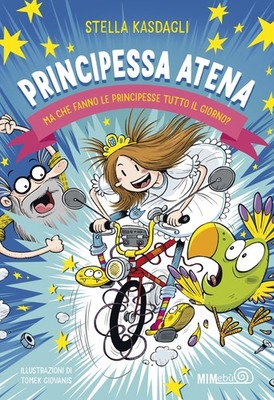 Stella Kasdagli Constanti Principessa Atena. Ma che fanno le prin (Taschenbuch)
