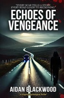 Aidan Blackwood | Echoes Of Vengeance | Taschenbuch | Englisch (2025)