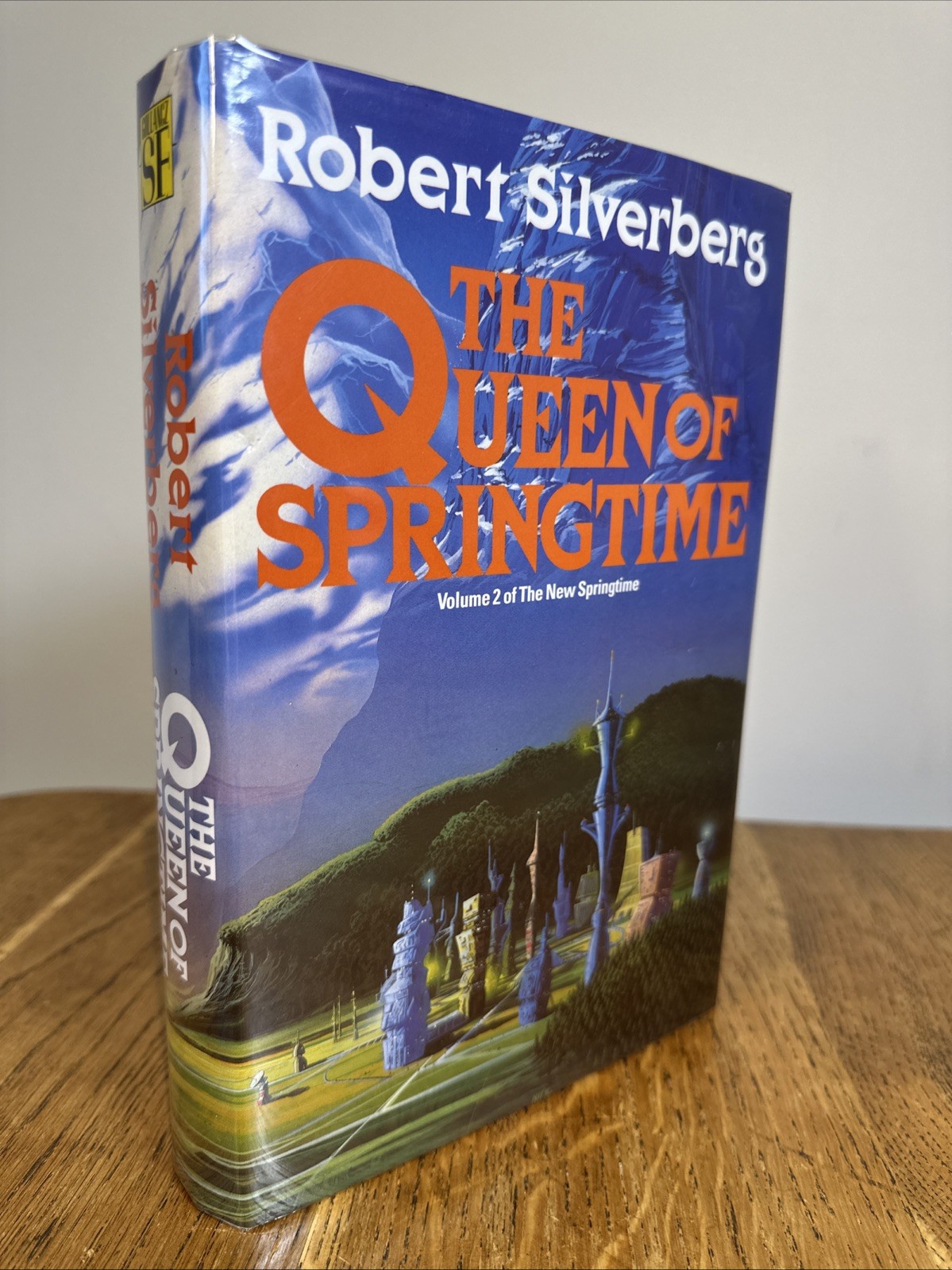The Queen of Springtime by Robert Silverberg 1989 UK 1st/1st HB Gollancz