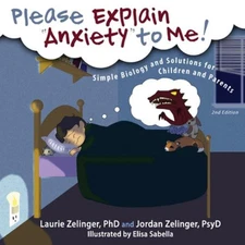 Please Explain "Anxiety" to Me! : Simple Biology and Solutions fo