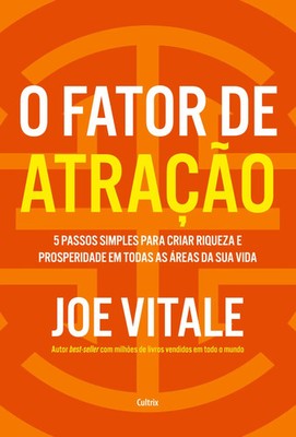 Joe Vitale | O fator de atração | Taschenbuch | Portugiesisch (2023) | Cultrix