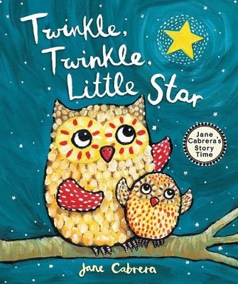 Jane Cabrera Twinkle, Twinkle, Little Star (Taschenbuch)