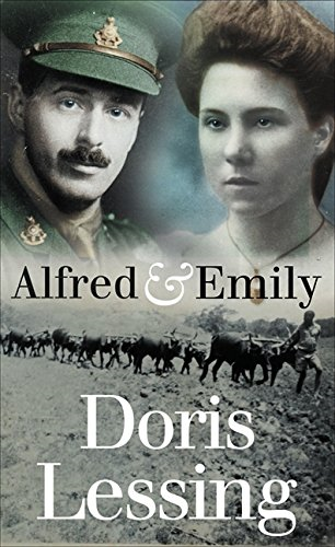 Alfred and Emily - Lessing, Doris