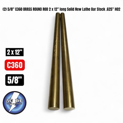 (2) 5/8'' C360 BRASS ROUND ROD 2 x 12'' long Solid New Lathe Bar Stock .625'' H02