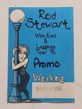 VINTAGE SATIN ROD STEWART WIDE EYED & LEGLESS TOUR '96 BACKSTAGE PASS MARCH 1996