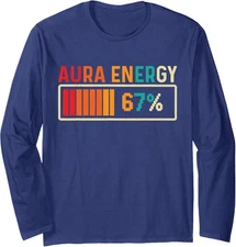 Aura Energy 67 Meme Funny Gen Alpha Slang Retro Long Sleeve Tshirt
