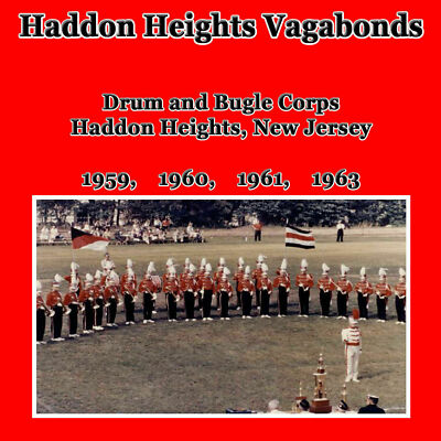 Haddon Heights Vagabonds  DRUM CORPS CD
