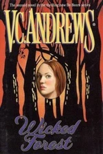 Wicked Forest by Andrews, V. C.