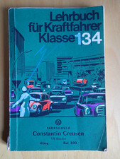 Lehrbuch für Kraftfahrer Klasse 1 3 4 - ca. ...