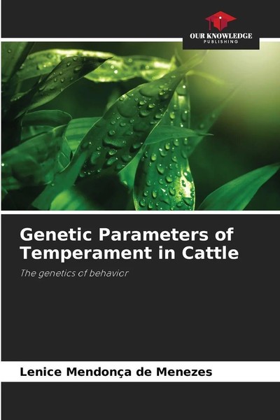 Lenice MendonçA De Menezes | Genetic Parameters Of Temperament In Cattle | Buch-image