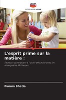 Punum Bhatia | L'esprit Prime Sur La MatièRe : | Taschenbuch | FranzöSisch