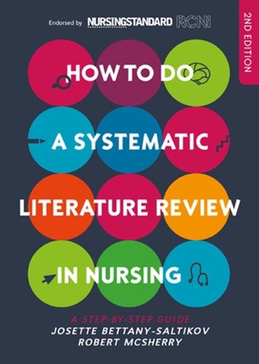 how-to-do-a-systematic-literature-review-in-nursing-a-step-by-step